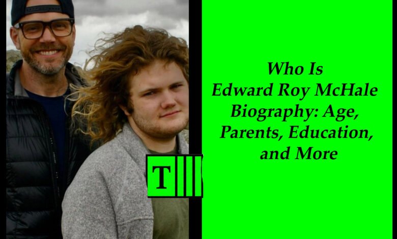 edward roy mchale