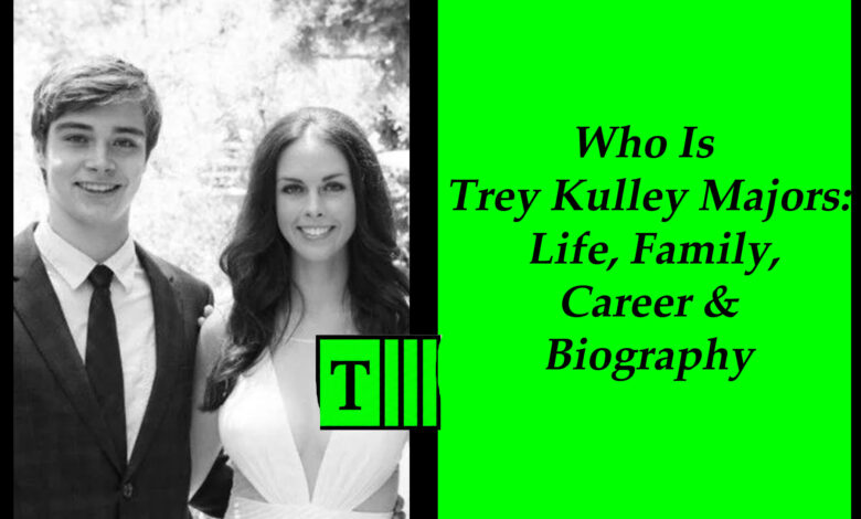 Trey Kulley Majors